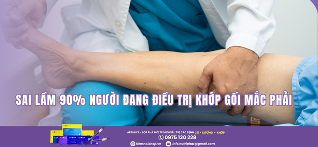 Sai lầm 90% người đang điều trị khớp gối mắc phải